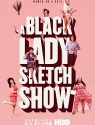 A Black Lady Sketch Show french stream hd