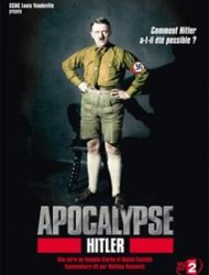 Apocalypse Hitler french stream