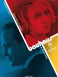 Bauhaus - Un temps nouveau french stream hd