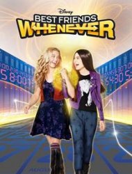 Best Friends Whenever french stream