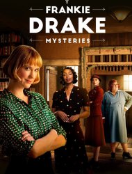 Frankie Drake Mysteries french stream hd