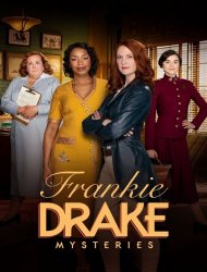 Frankie Drake Mysteries french stream
