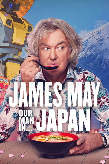 James May : Notre Homme au Japon french stream hd