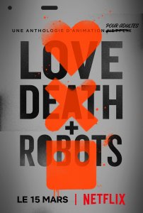 Love, Death + Robots french stream hd