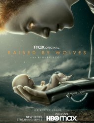 Raised By Wolves (2020) french stream hd