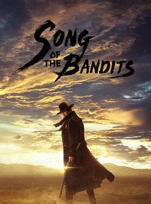 Song of the Bandits french stream hd