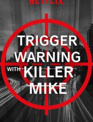 Trigger Warning with Killer Mike french stream